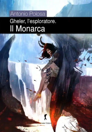 Monarca. Gheler, L'esploratore fronte