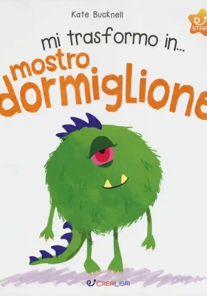S_mi Trasformo In... -mostro Dormiglione fronte