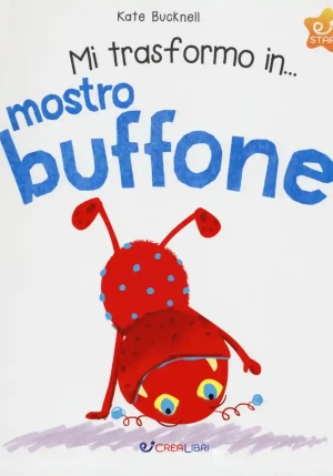 Mi Trasformo In Mostro Buffone fronte