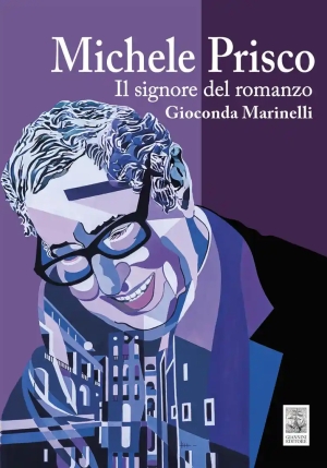 Michele Prisco. Il Signore Del Romanzo fronte