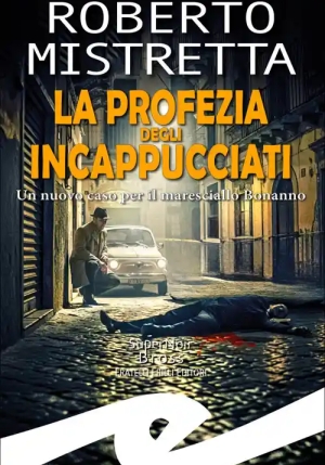 La Profezia Degli Incappucciati fronte