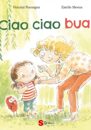 Ciao Ciao Bua! Ediz. A Colori fronte
