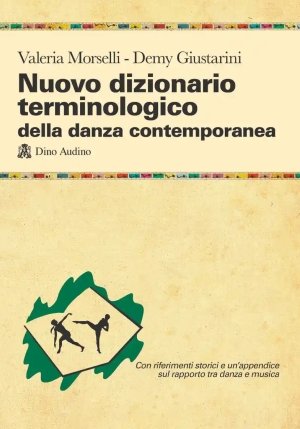 Nuovo Dizionario Terminologico Della Danza Contemporanea fronte