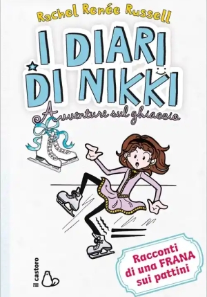 I Diari Di Nikki. Avventure Sul Ghiaccio fronte