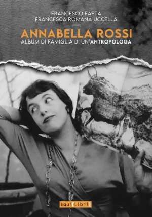 Annabella Rossi. Album Di Fami fronte