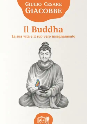 Buddha. La Sua Vita... fronte