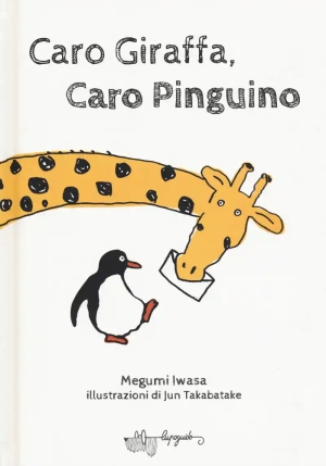 Caro Giraffa, Caro Pinguino fronte
