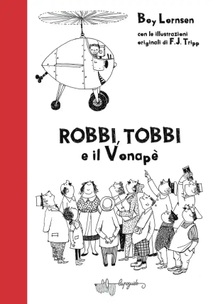 Robbi, Tobbi E Il Vonap?. Ediz. Illustrata fronte