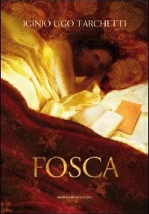 Fosca, Di Iginio Ugo Tarchetti fronte