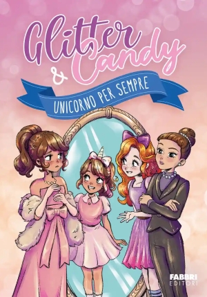 Glitter & Candy. La Rivincita Degli Unicorni fronte