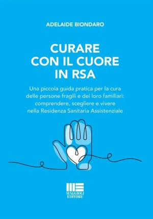 Curare Con Il Cuore In Rsa fronte
