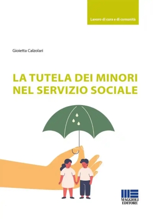 La Tutela Dei Minori Nel Servizio Sociale fronte