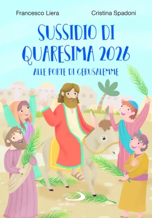 Percorso Di Quaresima 2026. Alle Porte Di Gerusalemme fronte