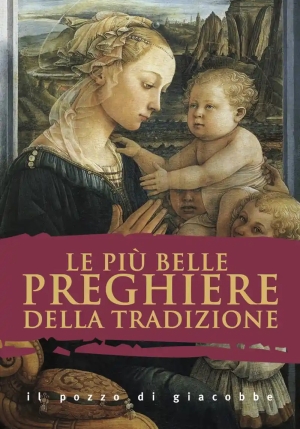 Piu' Belle Preghiere Della Tradizione fronte