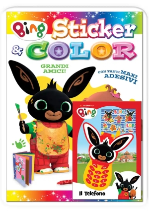 Grandi Amici! Sticker & Color. Bing. Ediz. A Colori. Con Telefono Di Bing fronte