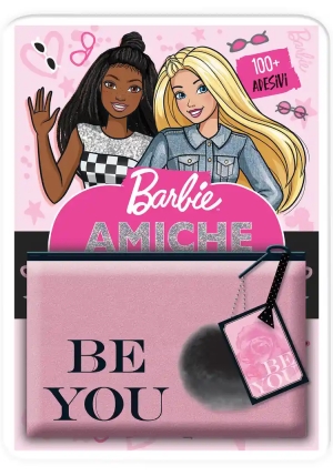 Amiche Per Sempre. Barbie. Con Pochette. Ediz. A Colori fronte