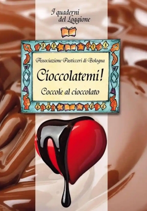 Cioccolatemi! Coccole Al Ciocc fronte