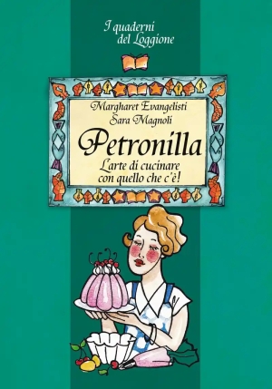 Petronilla. L'arte Di Cucinare fronte