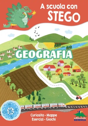 Geografia. A Scuola Con Stego. Ediz. A Colori fronte