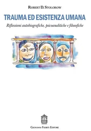 Trauma Ed Esistenza Umana fronte