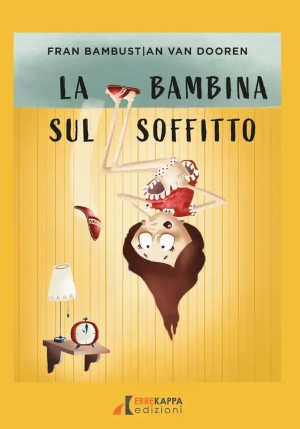 La Bambina Sul Soffitto fronte