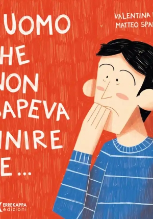 L'uomo Che Non Sapeva Finire L fronte
