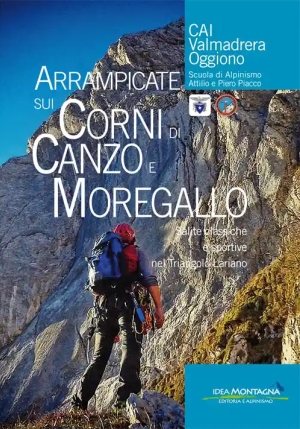 Arrampicate Sui Corni Di Canzo fronte