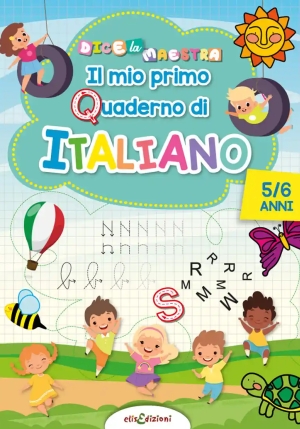Italiano 5/6 Anni Mio Primo Quaderno D'italiano fronte