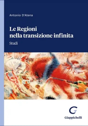 Regioni Nella Transizione Infinita fronte