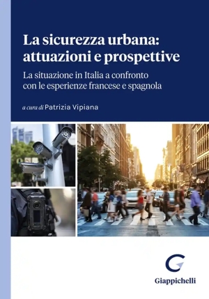 Sicurezza Urbana Attuazione Prospettive fronte