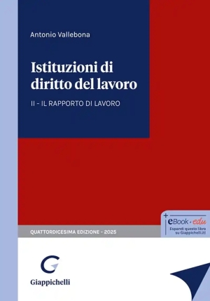 Istituzioni Diritto Del Lavoro 2vol. - Rapporto Di Lavoro fronte