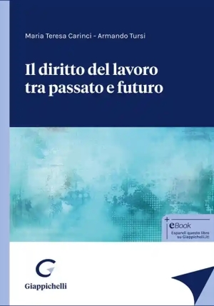 Diritto Lavoro Tra Passato E Futuro fronte