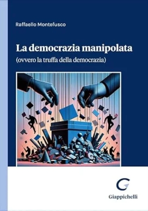 Democrazia Manipolata fronte