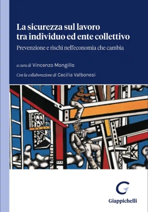 Sicurezza Sul Lavoro Tra Individuo Ente fronte