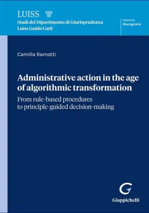 Administrative Action In The Age Of Algo fronte