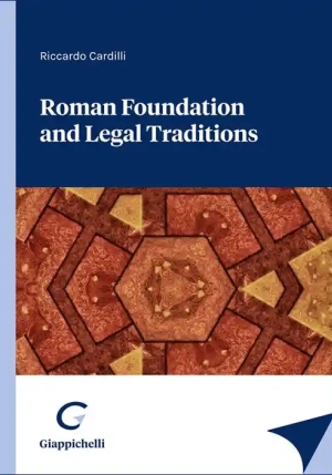 Roman Foundation And Legal Traditions fronte
