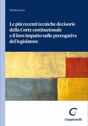 Recenti Tecniche Decisorie Corte Cost.le fronte