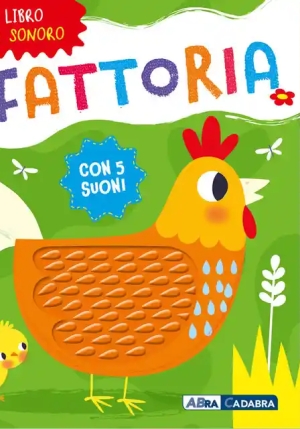 Grattino Sonoro. Alla Fattoria fronte