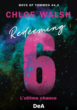 Boys Of Tommen. Redeeming 6. L'ultima Chance. Vol. 4/2 fronte