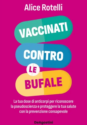 Vaccinati Contro Le Bufale fronte