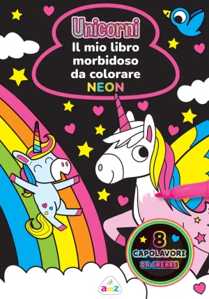 Unicorni. Il Mio Libro Morbidoso Da Colorare fronte