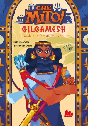Gilgamesh - Che Mito! fronte