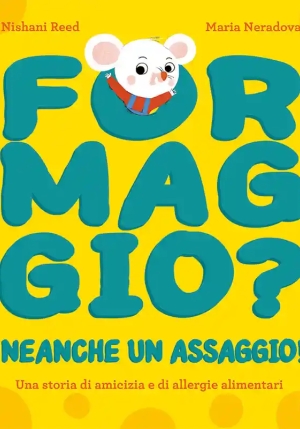 Formaggio? Neanche Un Assaggio! fronte