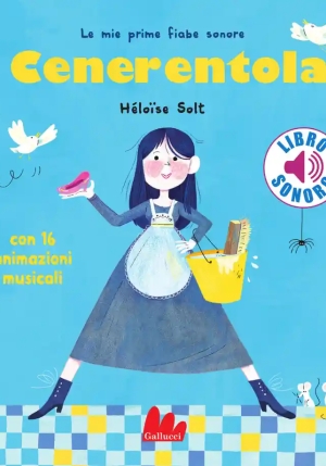 Le Mie Prime Fiabe Sonore Cenerentola fronte