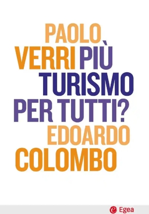 Piu' Turismo Per Tutti ? fronte