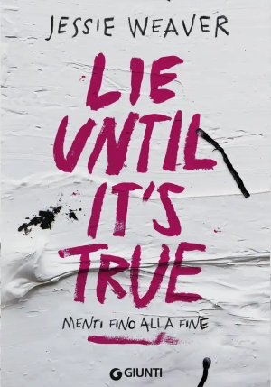 Lie Until It's True fronte