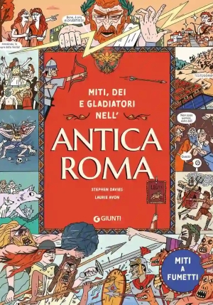 Miti Dei E Gladiatori Nell'antica Roma fronte
