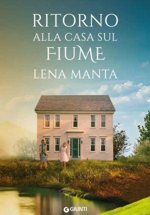 Ritorno Alla Casa Sul Fiume fronte