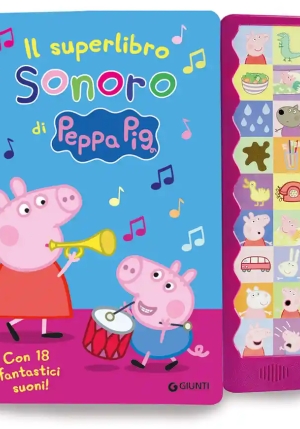Superlibro Sonoro Di Peppa. Ediz. Illustrata (il) fronte