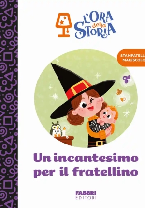 Incantesimo Per Il Fratellino. fronte